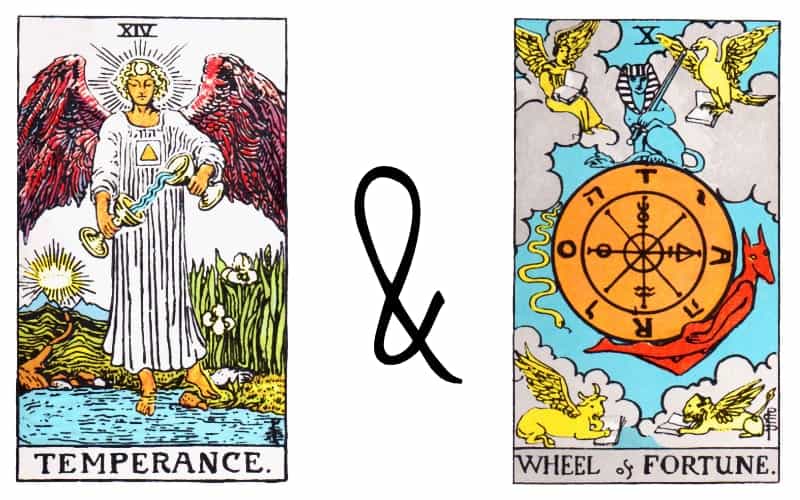 the temperance and wheel of fortune card combination